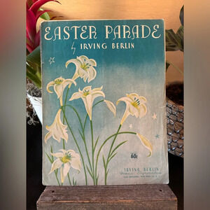 VINTAGE “Easter Parade” Sheet Music | Piano & Voice | Irving Berlin